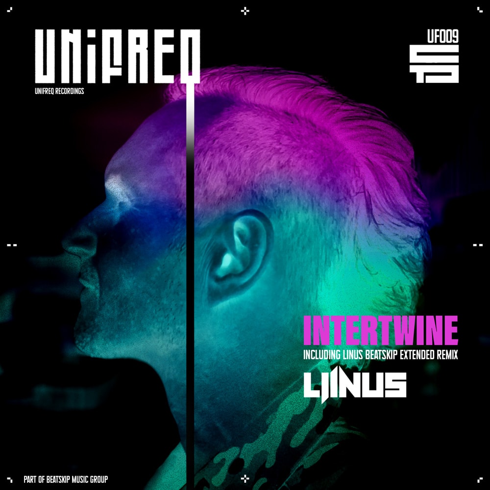 UF009 Release: Intertwine Artist: Liinus Remixer: LINUS BEATSKiP Label: Unifreq Beatskip Music Group